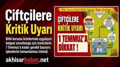 Çiftçilere Kritik Uyarı: 1 Temmuz’a Dikkat