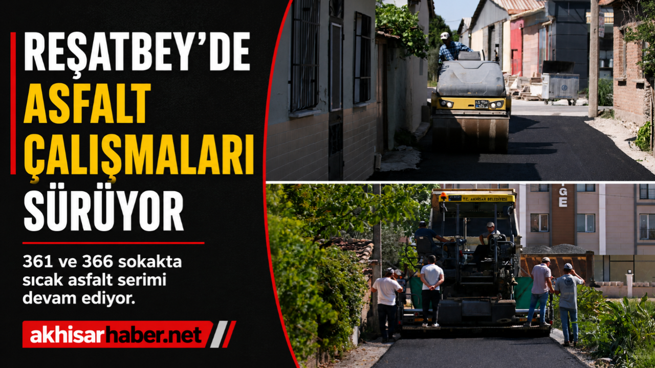 Reşatbey'de Asfalt Mesaisi Sürüyor