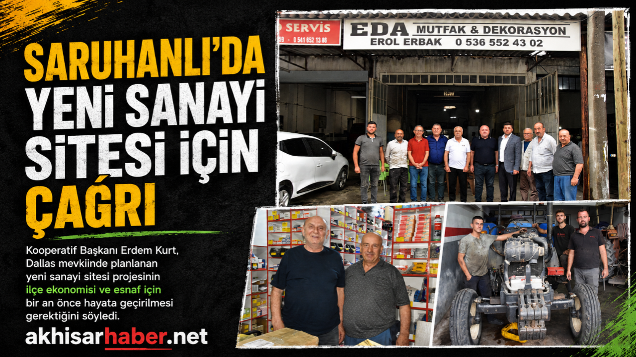 Saruhanlı’da Yeni Sanayi Sitesi İçin Çağrı