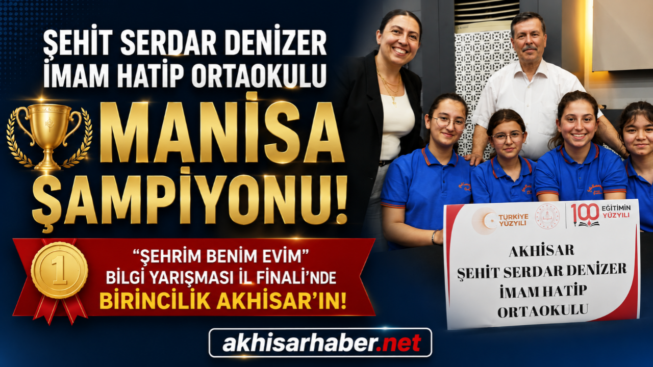 Şehit Serdar Denizer İmam Hatip Ortaokulu Manisa Şampiyonu