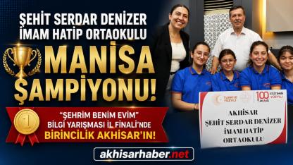 Şehit Serdar Denizer İmam Hatip Ortaokulu Manisa Şampiyonu