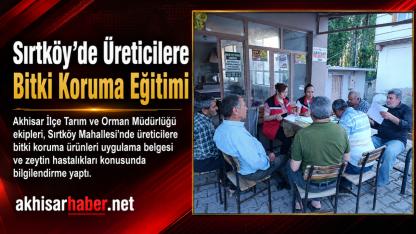 Sırtköy’de Üreticilere Bitki Koruma Eğitimi Verildi