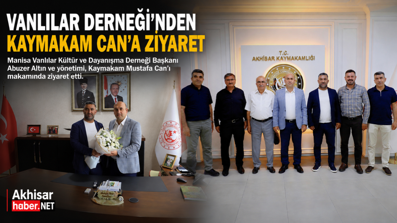 Vanlılar Derneği'nden Kaymakam Can'a Ziyaret