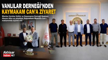 Vanlılar Derneği'nden Kaymakam Can'a Ziyaret