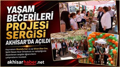 Yaşam Becerileri Projesi Sergisi Akhisar’da Açıldı