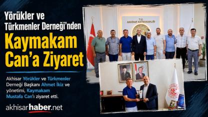 Yörükler ve Türkmenler Derneği’nden Kaymakam Can’a Ziyaret