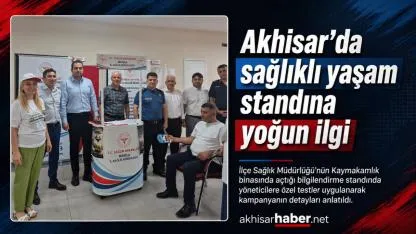 Akhisar’da “Hareket Yaşını Öğren, Sağlıklı Yaşa” kampanyasına yoğun ilgi