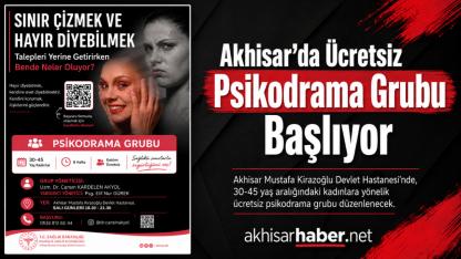 Akhisar’da Ücretsiz Psikodrama Grubu Başlıyor
