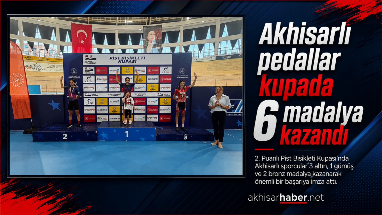 Akhisarlı pedallar puanlı pist bisikleti kupasında 6 madalya kazandı