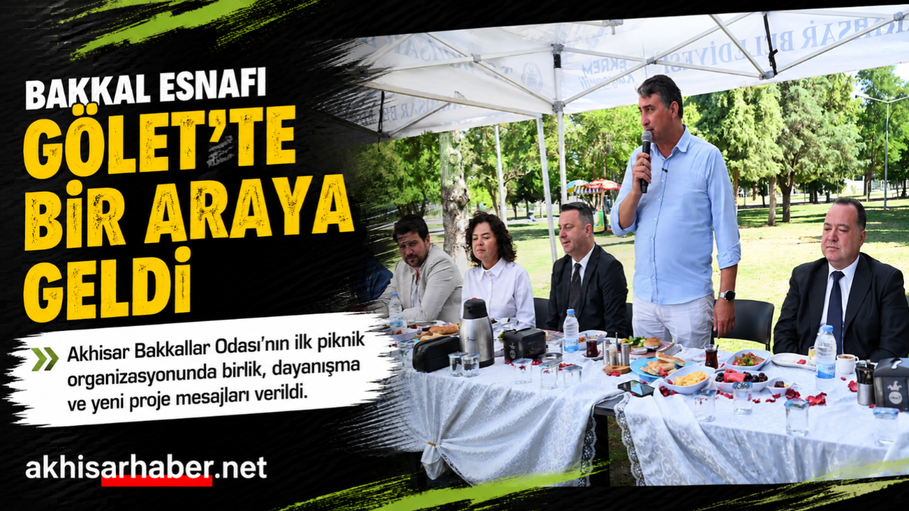 Bakkal Esnafı Gölet’te Bir Araya Geldi