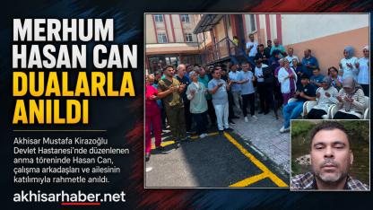 Hastanede Merhum Hasan Can İçin Anma Töreni Düzenlendi