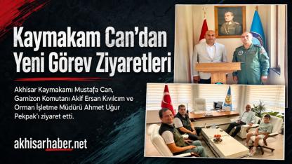 Kaymakam Can’dan Yeni Görev Ziyaretleri