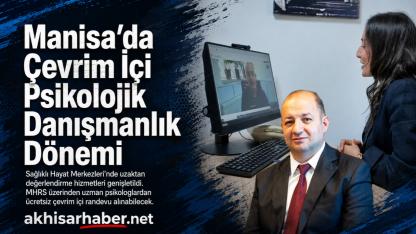 Manisa’da Çevrim İçi Psikolojik Danışmanlık Dönemi Başladı