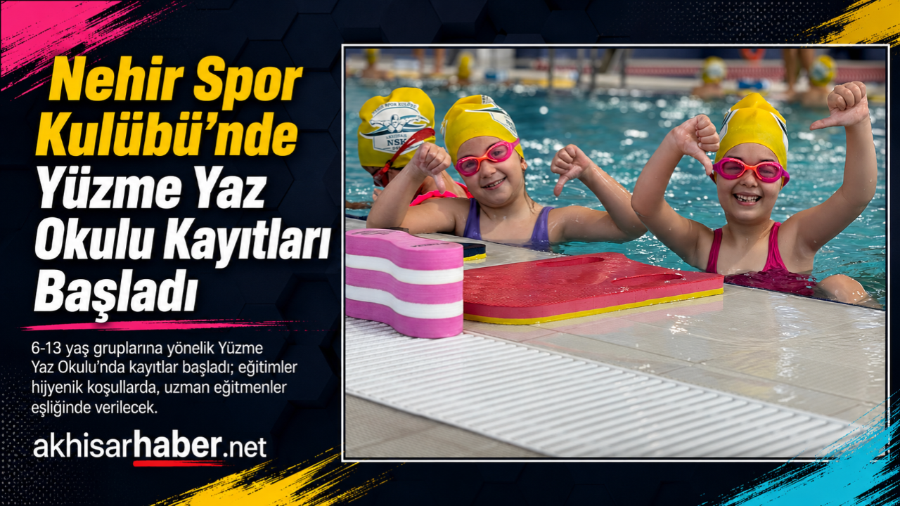 Nehir Spor Kulübü’nde Yüzme Yaz Okulu Kayıtları Başladı