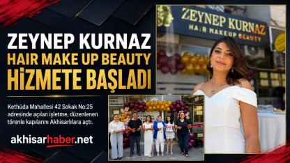 Zeynep Kurnaz Hair Make Up Beauty Akhisar’da hizmete başladı